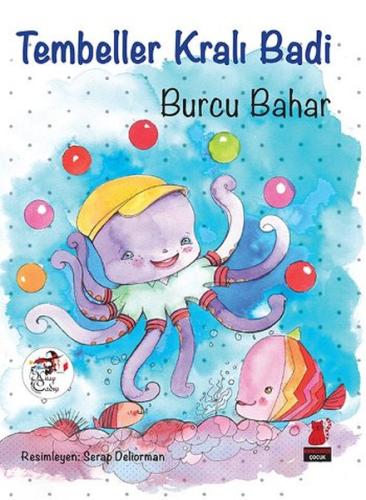 Tembeller Kralı Badi Burcu Bahar
