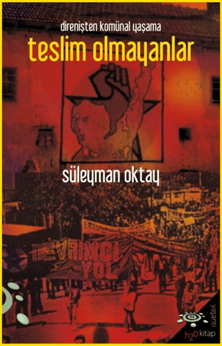 Teslim Olmayanlar Süleyman Oktay