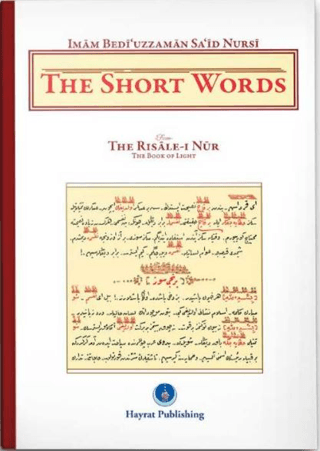 The Short Words (Küçük Sözler) Bediüzzaman Said Nursi
