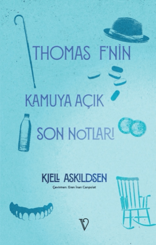 Thomas F'nin Kamuya Açık Son Notları Kjell Askildsen