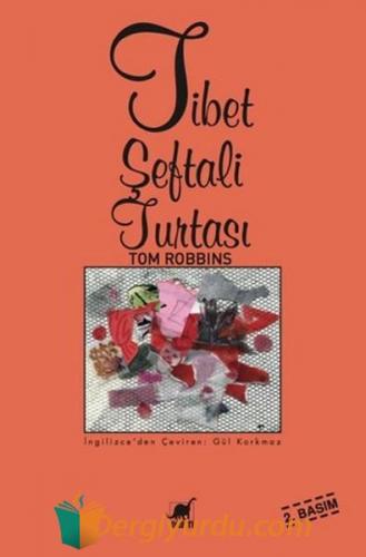 Tibet Şeftali Turtası Tom Robbins