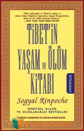 Tibet'in Yaşam Ve Ölüm Kitabı Sogyal Rinpoche