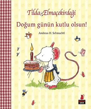 Tilda Elmaçekirdeği - Doğum Günün Kutlu Olsun!