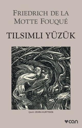 Tılsımlı Yüzük Friedrich de la Motte Fouque