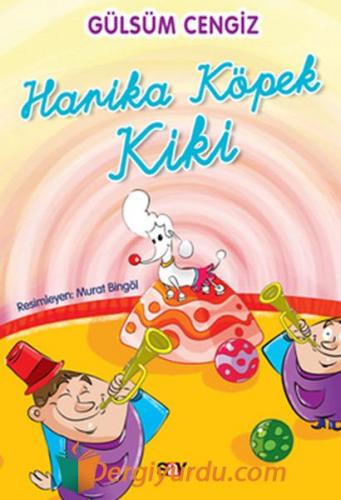 Tırtıl Yayınları 2 - Harika Köpek Kiki Kolektif