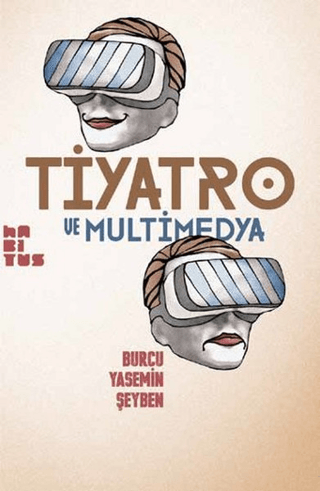 Tiyatro ve Multimedya Burcu Yasemin Şeyben