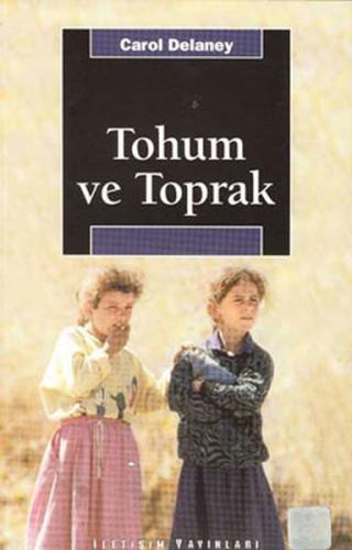 Tohum Ve Toprak Carol Delaney