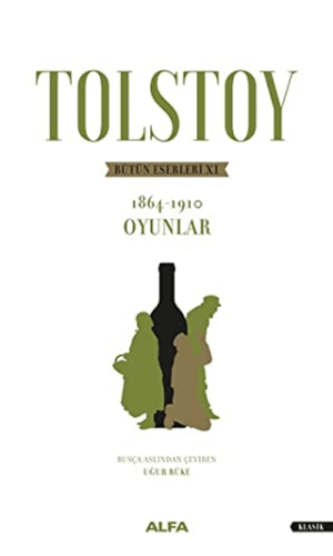 Tolstoy - Bütün Eserleri 11 Geoffrey Wootten