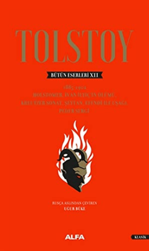 Tolstoy Bütün Eserleri 12 (1885-1902) (Ciltli)