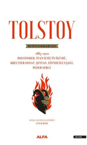 Tolstoy - Bütün Eserleri 12 1885-1902 Geoffrey Wootten Tolstoy - Bütün Eserleri 12 1885-1902 Geoffrey Wootten