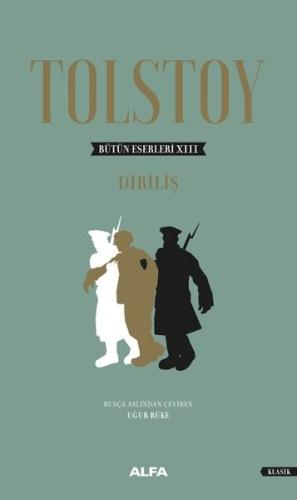 Tolstoy Bütün Eserleri 13 - Diriliş (Ciltli)