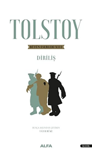 Tolstoy Bütün Eserleri 13 Geoffrey Wootten