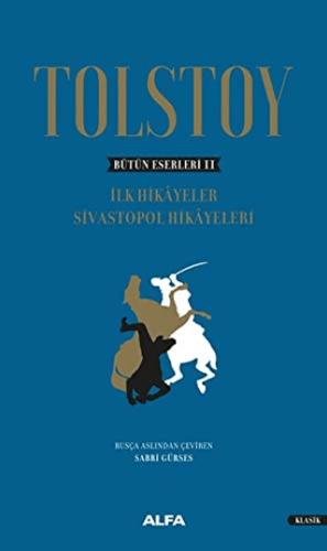 Tolstoy - Bütün Eserleri 2 (Ciltli)