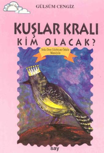 Tomurcuk 5-Kuşlar Kralı Kim Olacak? Marc Van De Mieroop