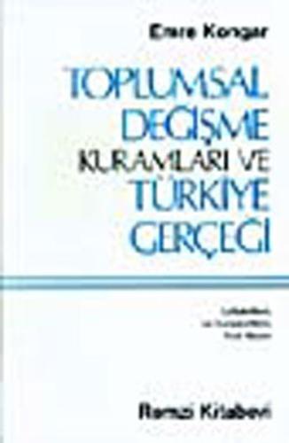 Toplumsal Değişme Kuramı Emre Kongar
