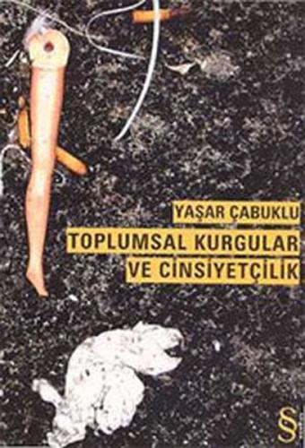 Toplumsal Kurgular ve Cinsiyetçilik Recep Akın