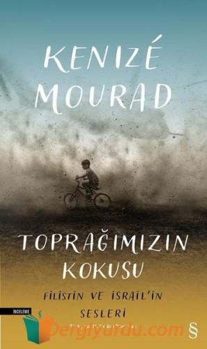 Toprağımızın Kokusu-Filistin ve İsrail'in Sesleri