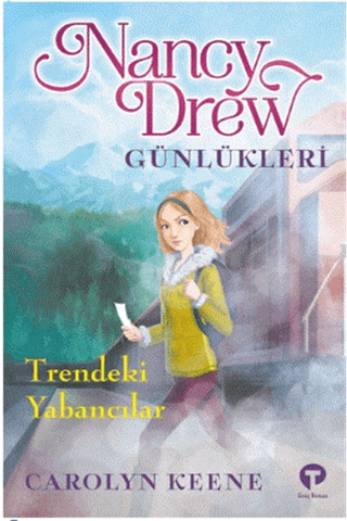 Trendeki Yabancılar - Nancy Drew Günlükleri 2 Val McDermid