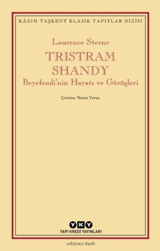 Tristram Shandy Beyefendi'nin Hayatı Laurence Sterne