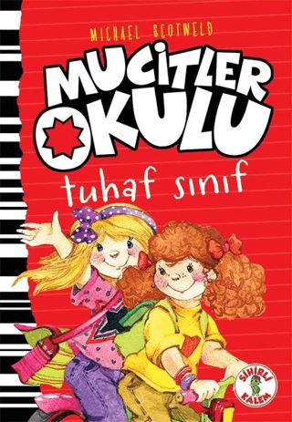 Tuhaf Sınıf - Mucitler Okulu (Ciltli) Micheal Scotweld