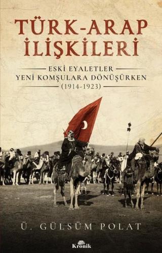 Türk-Arap İlişkileri Ü. Gülsüm Polat