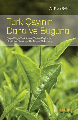 Türk Çayının Dünü Ve Bugünü