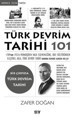 Türk Devrim Tarihi 101 - Bir Çırpıda Türk Devrim Tarihi