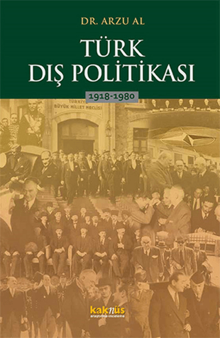 Türk Dış Politikası 1918-1980 Arzu Al