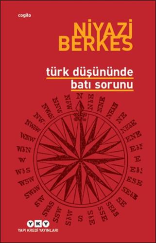 Türk Düşününde Batı Sorunu Niyazi Berkes