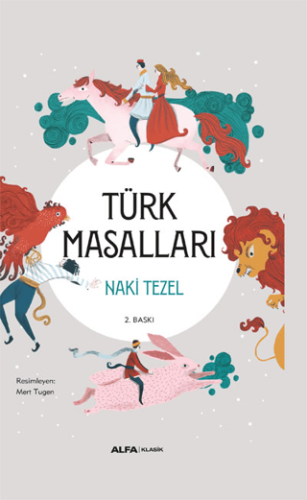 Türk Masalları (Ciltli) Akihito Tsukusi