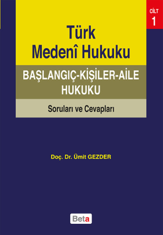 Türk Medeni Hukuku Başlangıç