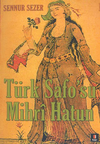 Türk Safo'su Mihri Hatun 18364