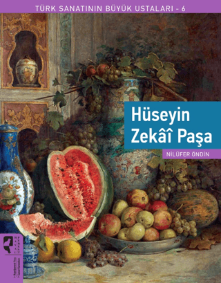 Türk Sanatının Büyük Ustaları 6 - Hüseyin Zekai Paşa Max McKeown