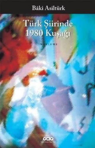 Türk Şiirinde 1980 Kuşağı 10735