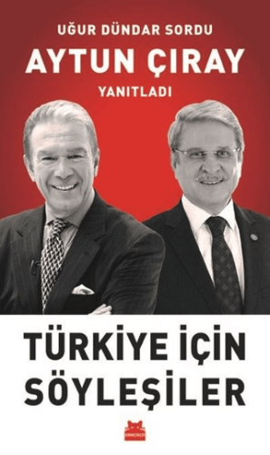 Türkiye İçin Söyleşiler