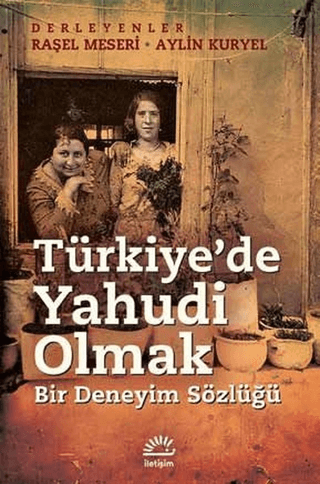 Türkiye'de Yahudi Olmak Raşel Meseri