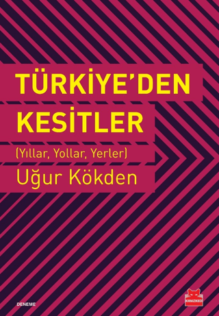 Türkiye'den Kesitler Elwood N. Chapman