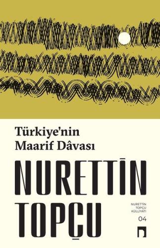 Türkiye'nin Maarif Davası Enis Emre Memişoğlu