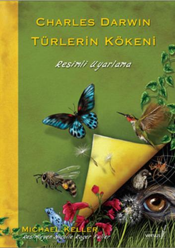 Türlerin Kökeni - Renkli Resimli Uyarlama James Matthew Barrie