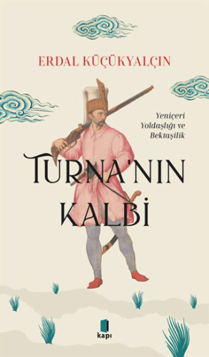 Turna'nın Kalbi Erdal Küçükyalçın