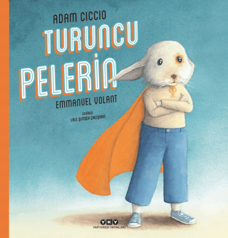 Turuncu Pelerin Adam Ciccio