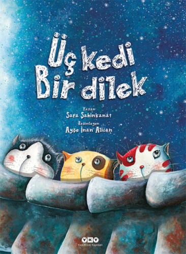 Üç Kedi Bir Dilek (Ciltli) Alain Elkann
