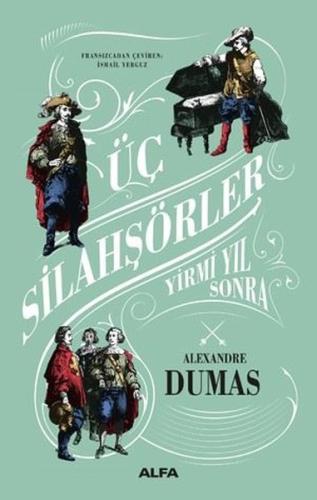 Üç Silahşörler - Yirmi Yıl Sonra (Ciltli) Jean-Michel Casa