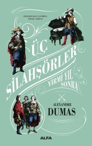 Üç Silahşörler - Yirmi Yıl Sonra (Ciltli) Jean-Michel Casa