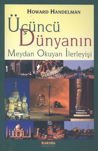 Üçüncü Dünyanın Meydan Okuyan İlerleyişi Howard Handelman