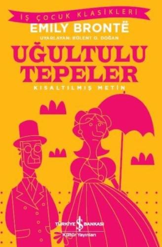 Uğultulu Tepeler-Kısaltılmış Metin
