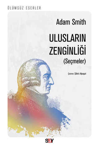 Ulusların Zenginliği (Seçmeler) Adam Smith