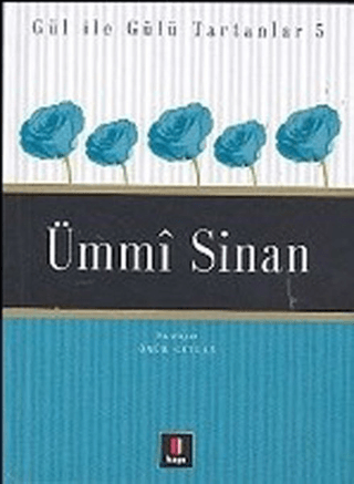 Ümmi Sinan Gül ile Gülü Tartanlar 5