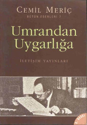 Umrandan Uygarlığa Cemil Meriç