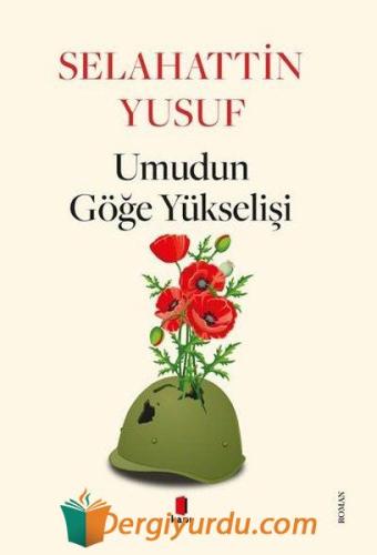 Umudun Göğe Yükselişi